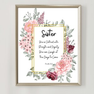 Sister Christian Gift Proverbs 31 Verse 2, Sister Birthday Gift, Sister Watercolour Floral Scripture Printable Biblical Print Christmas Gift