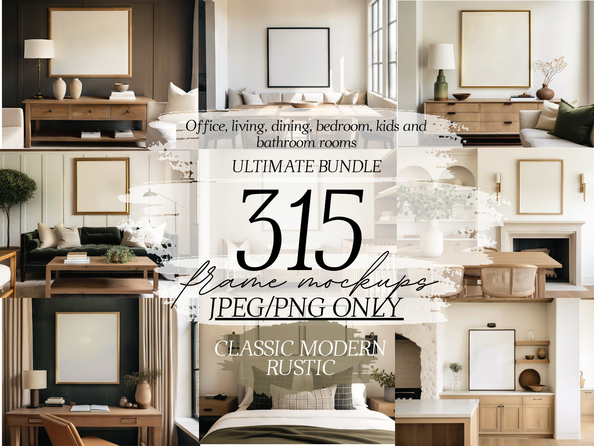Classic Modern Rustic 315 Mockups Bundle| Traditional Farmhouse Mockup | Classic Aesthetic | Office Dinning Bedroom Nursery Living| JPEG/PNG