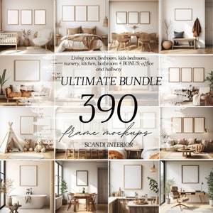 Premium Frame Mockup | Ultimate Value Bundle Scandi Interior | 390 High-Quality Frame Mockups |All Rooms Plus BONUS Hallway and Office JPEGS