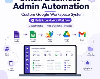 Custom Google Workspace Automation System for Small Business, Invoices, Email