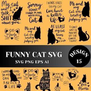 面白い猫のバンドルSVG、猫のバンドルPNG、猫のカットファイル、面白い猫の格言png、猫の名言SVGバンドル、SVGバンドルの美的センス、SVGバンドルの面白さ