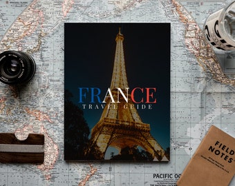 France Travel Guide eBook | 7 Cities, 35 Attractions (PDF)