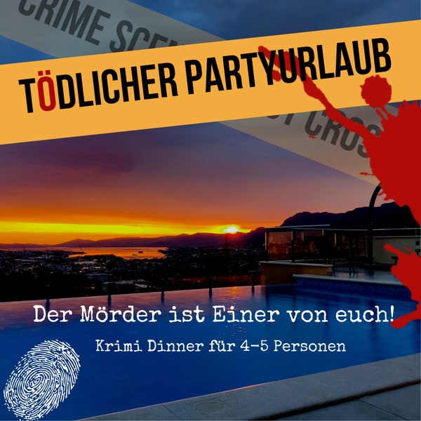 Krimidinner - Tödlicher Partyurlaub für 4-5 Spieler*Innen