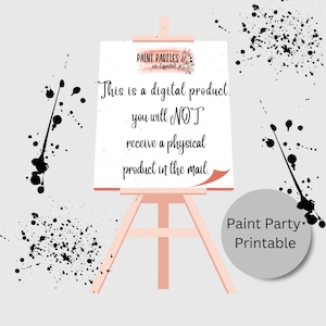 May include: A digital download for a paint party printable. The image shows a white canvas on an easel with the text "PAINT PARTIES en Espa&ntilde;ol. This is a digital product. You will NOT receive a physical product in the mail." The text "Paint Party Printable" is on a gray circle.