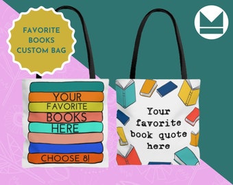 CUSTOM Tote Bag for Book Lovers | Favorite Books | Book Quote | Book Stack | Book Shelf | Library Bag | Customizable Tote | Gift for Teacher