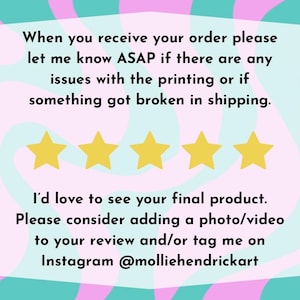May include: A pink and teal graphic with a message about contacting the seller if there are any issues with an order. The message also encourages customers to leave a review and tag the seller on Instagram. The message is accompanied by five yellow stars.