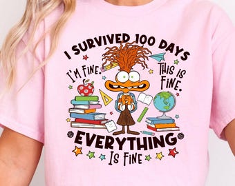 I Survived 100 Days Shirt, It's Fine I'm Fine Everything Is Fine Shirt, 100 Days of School Shirt, School Shirt, Teacher Shirt,Back To School