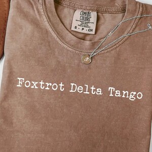 Subtle Anti Trump Shirt, FDT Shirt, Foxtrot Delta Tango Anti MAGA T Shirt, Liberal Shirt, Gift for Democrat, Feminist Shirt, Political Shirt