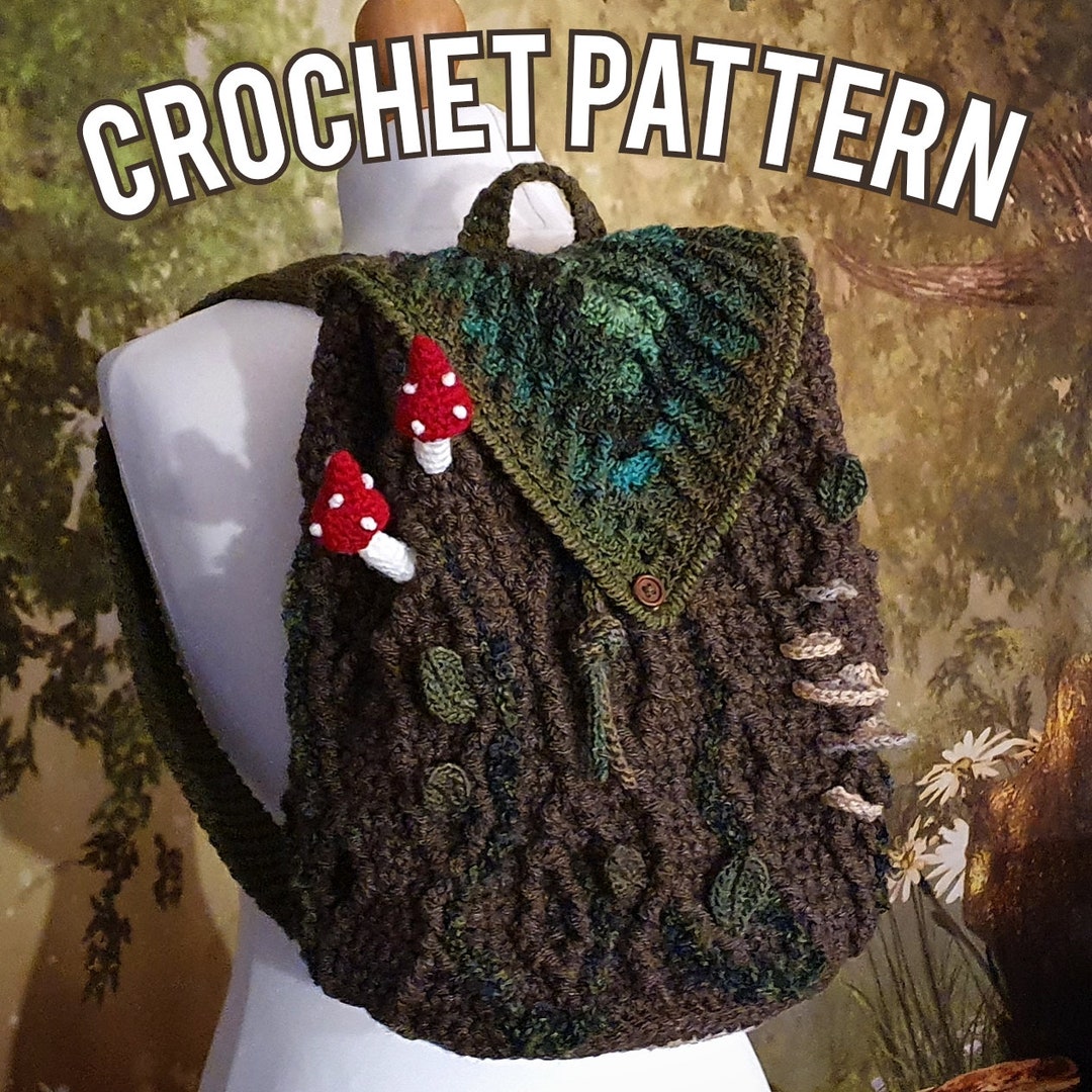 Bark Backpack Crochet PATTERN Whimsical Goblincore Bag With Mushrooms,  Leaves and Moss