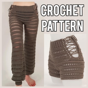 Wasteland Pant Crochet PATTERN | Boho Shorts or Leggings, Festival Rave Wear