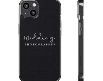WEDDING PHOTOGRAPHER - phone case, iphone cover, made for photographers and designers