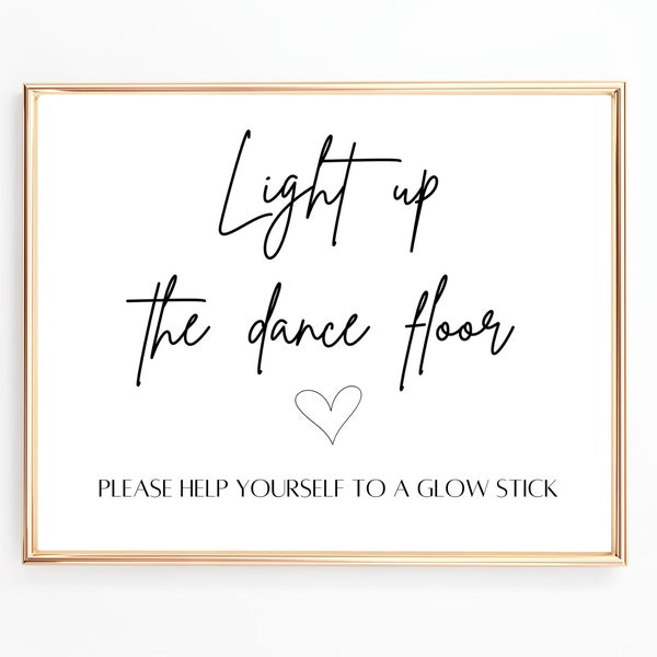 Light up the Dance Floor Sign