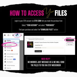 May include: A screenshot of a computer screen showing instructions on how to access digital files purchased on Etsy.com. The instructions include logging into your Etsy account, selecting "Your Account" and then "Purchases", finding your purchase, and selecting the "Download Files" button. The image also includes a screenshot of a typical Etsy purchase confirmation page with a "Download Files" button.