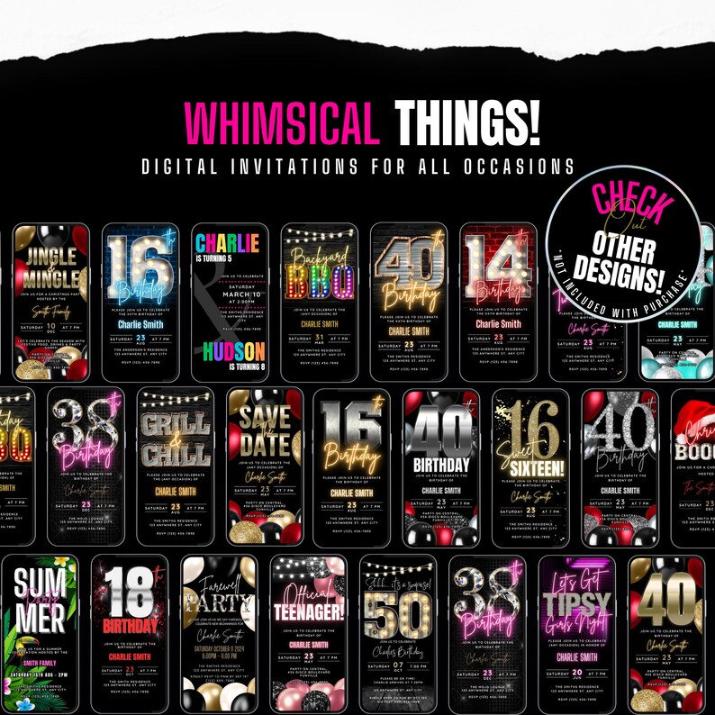 May include: A collection of digital invitations for various occasions, featuring colorful neon numbers and graphics. The invitations are designed for birthdays, parties, and other events. The text "Whimsical Things!" and "Check Out Other Designs!" is displayed on the image.