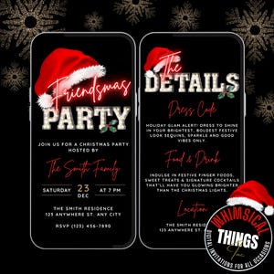 Può includere: Invito digitale per una festa di Natale su sfondo nero. L'invito presenta un cappello di Babbo Natale rosso e le parole "Friendsmas Party" in un carattere festivo. I dettagli includono il nome dell'host, la data, l'ora e le informazioni RSVP.