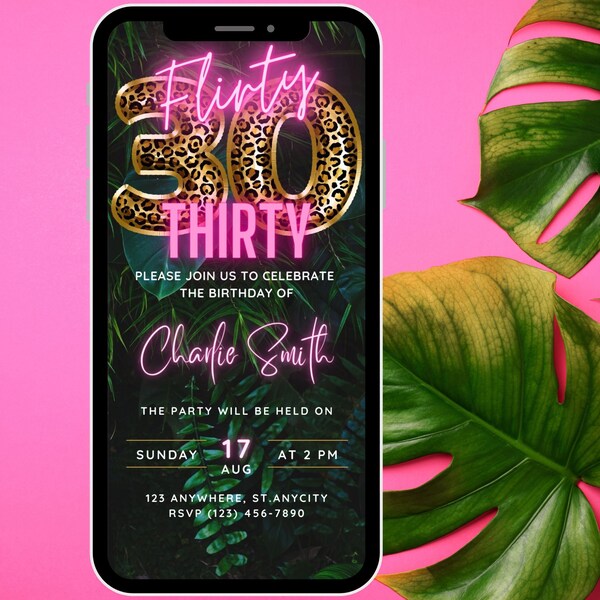 Flirty Thirty Birthday Invitation Digital Invite for her, 30th Bday Party for Women, Self Edit Fun Tropical Evite Text Phone Email