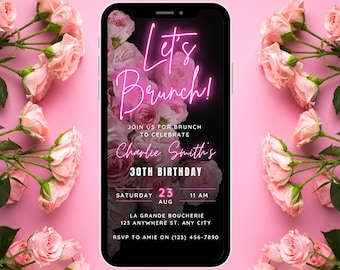 Digital Neon Pink Floral Birthday Brunch Invitation for women, Let’s Brunch Invite Editable Template, Evite Phone Text Teen Brunch Party