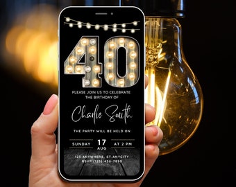 40th Birthday Party Invitation for Men, Forty Invite for Adults, Phone Invitation, Marquee Number Invite, Digital Invite for him, Evite