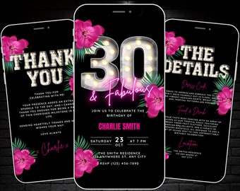 Puede incluir: Una invitación digital negra y rosa para una fiesta de cumpleaños de 30 años. La invitación presenta un letrero de neón con el número 30 y las palabras "& Fabulous". La invitación también incluye el texto "Únete a nosotros para celebrar el cumpleaños de Charlie Smith" y la fecha y hora de la fiesta. La invitación está decorada con flores rosas y hojas verdes.
