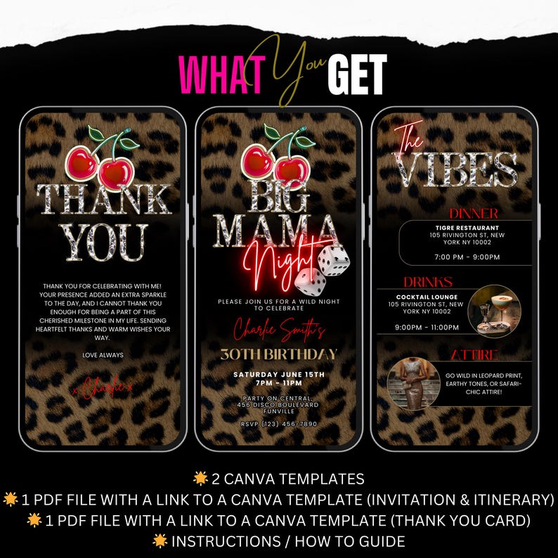 May include: Digital invitation templates for a 30th birthday party. The design features a leopard print background with cherry illustrations and the words "Thank You," "Big Mama Night," and "The Vibes." Includes a thank you card and itinerary.