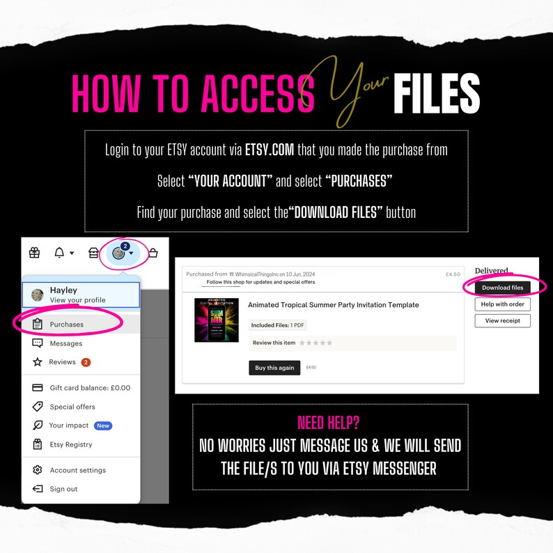 Pu&ograve; includere: Uno screenshot di uno schermo di computer che mostra le istruzioni su come accedere ai file scaricati su Etsy. Le istruzioni dicono di accedere al tuo account Etsy, selezionare "Il tuo account" e quindi "Acquisti". Quindi, trova il tuo acquisto e seleziona il pulsante "Scarica file". Lo screenshot mostra anche una sezione per i file "Consegnati" con un pulsante che dice "Scarica file".