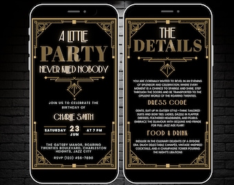 Może przedstawiać: Cyfrowe zaproszenie w kolorze czarnym i złotym na imprezę w stylu lat 20. Zaproszenie zawiera projekt w stylu art deco z tekstem "A Little Party Never Killed Nobody" i "The Details". Zaproszenie zawiera informacje o imprezie, w tym datę, godzinę, miejsce i dress code.