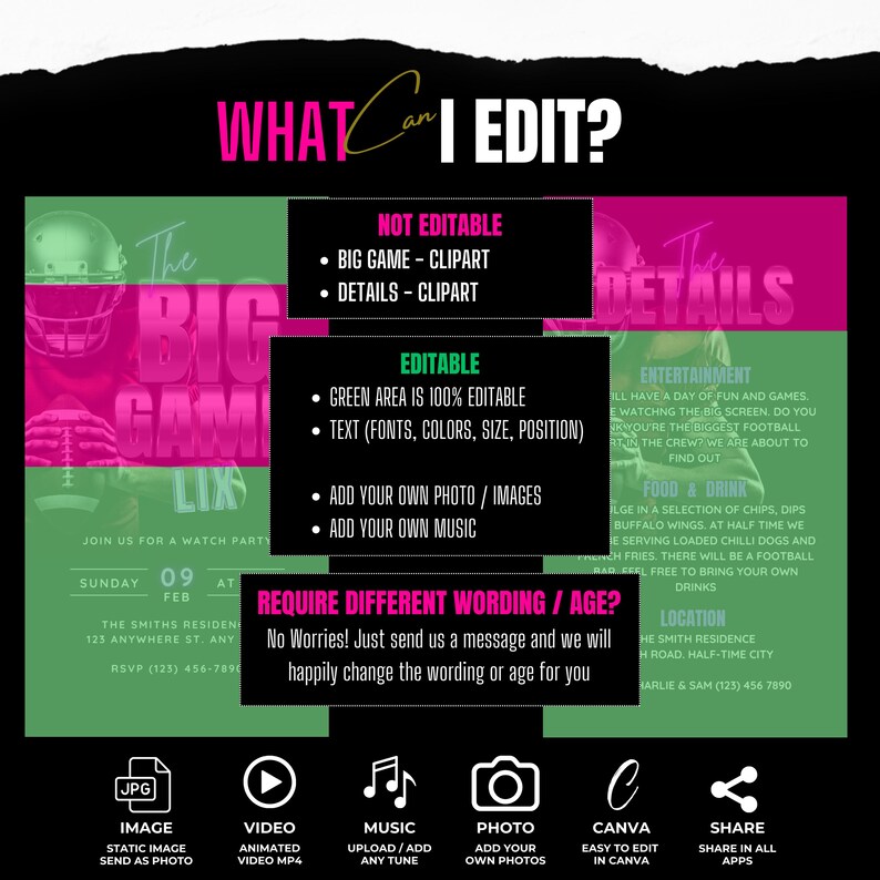 May include: A customizable invitation template for a football watch party. The template features a green and pink color scheme with football imagery. The text on the template reads "The Big Game LIX" and includes details about the party, such as the date, time, and location. The template also includes a section for editable text, photos, and music.