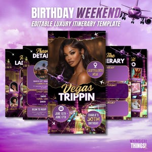 May include: A purple and gold birthday weekend itinerary template with the text "Birthday Weekend" and "Vegas Trippin". The template includes images of a woman, airplanes, and a cityscape. The itinerary is for June 15th-17th.