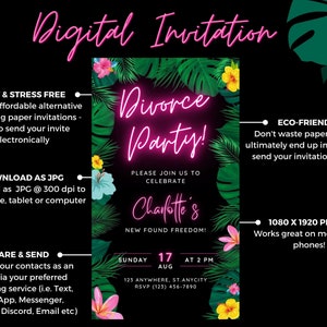 Op de afbeelding: Een digitale uitnodiging voor een scheidingsparty met een tropisch thema. De uitnodiging heeft een roze neonbord met de tekst "Divorce Party!" en een groen en geel bloemenontwerp. De tekst op de uitnodiging luidt "Sluit je aan bij ons om Charlotte's nieuwe vrijheid te vieren!" en bevat de datum, tijd en locatie van het feest.