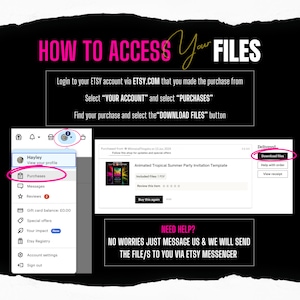 May include: A screenshot of a computer screen showing instructions on how to access digital files purchased on Etsy. The instructions include logging into your Etsy account, selecting "Your Account" and "Purchases", finding your purchase, and clicking the "Download Files" button. The screenshot also shows a sample Etsy purchase receipt with a download button.