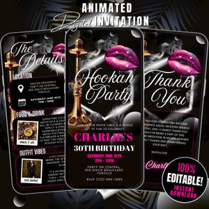 May include: Animated digital invitation for a hookah party. The design features a black background with pink lips, a hookah, and tropical leaves. The invitation includes details for a 30th birthday party with the text "Hookah Party".