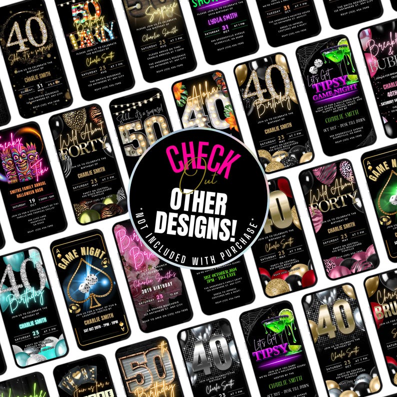 May include: A collage of digital phone invitations for a 40th birthday party. The invitations feature various themes, including neon lights, tropical, and game night. The text on the invitations reads "Let's Get Tipsy Game Night", "Wild About Forty", "Aloha", "Game Night", "Surprise", "Breakout & Bubbles", and "40th Birthday".