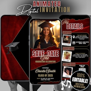 May include: Animated digital invitation for a graduation celebration. The invitation features a red velvet background with a gold graduation cap and the text "Save the Date - The Graduation Celebration". The invitation also includes the graduate's name, class year, and RSVP information.