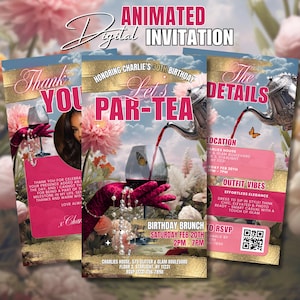 Op de afbeelding: Geanimeerde digitale uitnodiging met een bloemenachtergrond. Het ontwerp bevat de teksten "Thank You", "Let's Par-Tea" en "The Details". De uitnodiging bevat een wijnglas, een theepot en een vlinder. Het evenement is een verjaardagsbrunch.