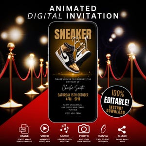 May include: A digital invitation for a Sneaker Ball party. The invitation features a pair of gold and black sneakers on a black background with gold text. The text reads "Sneaker Ball" and includes the date, time, and location of the party. The invitation is 100% editable and can be downloaded instantly.