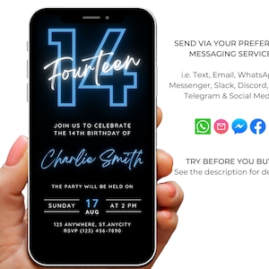May include: A smartphone screen shows a digital invitation for a 14th birthday. The design features the word "Fourteen" in a neon blue font, the name "Charlie Smith", and party details. The phone is held against a white background.