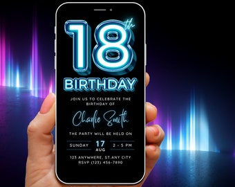 May include: A black smartphone screen with a neon blue 18th birthday invitation. The invitation says "Join us to celebrate the birthday of Charlie Smith. The party will be held on Sunday, August 17th, from 2-5 PM at 123 Anywhere, St. Any City. RSVP (123) 456-7890."