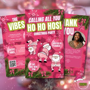 Może przedstawiać: Trzy różowe zaproszenia na przyjęcie bożonarodzeniowe z napisami "The Vibes", "Calling All You Ho Ho Hos! Christmas Party" i "Thank You". Zaproszenia zawierają ilustracje Świętego Mikołaja i portret kobiety.