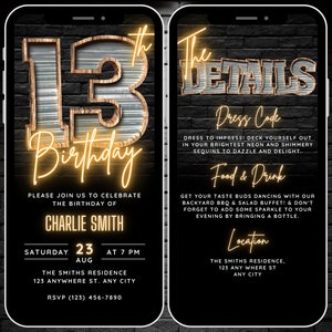 Könnte beinhalten: Eine digitale Einladung in Schwarz und Gold für eine 13. Geburtstagsfeier. Die Einladung zeigt ein Neon-Schild mit der Zahl 13 und dem Wort "Geburtstag". Die Einladung enthält auch Details zur Party, wie Datum, Uhrzeit, Ort, Kleiderordnung und Essen und Getränke.