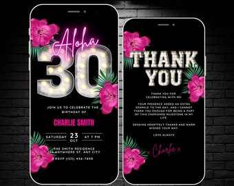 Puede incluir: Una invitación digital en blanco y negro con un letrero de neón rosa y blanco "Aloha 30" con bombillas. La invitación es para una fiesta de cumpleaños para Charlie Smith el sábado 23 de octubre a las 7 PM. La invitación incluye la dirección y la información de RSVP.