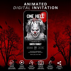 May include: A digital Halloween invitation on a smartphone screen. The invitation features a scary clown with the words "ONE HELL PARTY!" and event details. The background is red with silhouettes of trees and bats.