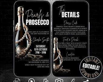 Puede incluir: Una invitación digital para una fiesta con fondo negro y diseño dorado y blanco. La invitación presenta una botella de champán con perlas y el texto "Pearls & Prosecco". La invitación también incluye los detalles de la fiesta, incluyendo la fecha, la hora, la ubicación y el código de vestimenta. El texto "Descarga instantánea editable" está en la esquina inferior derecha.