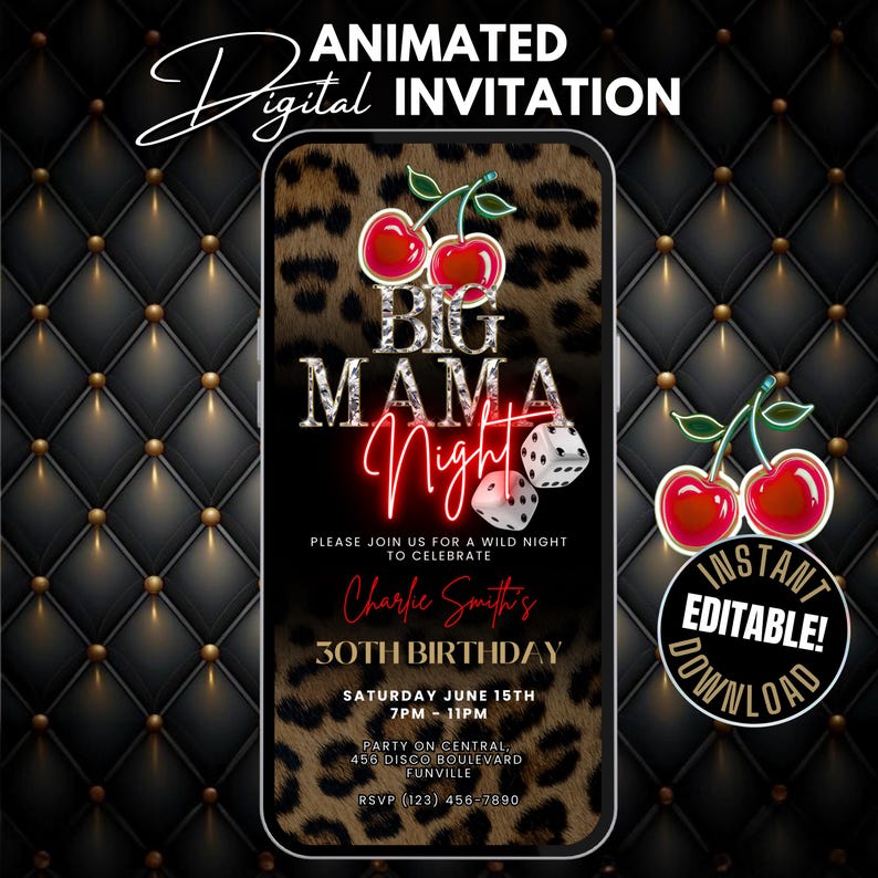 Pode incluir: Convite digital animado com fundo de estampa de leopardo. O convite apresenta o texto "BIG MAMA Night" em fonte neon, cerejas e dados. O convite &eacute; para uma festa de 30 anos.