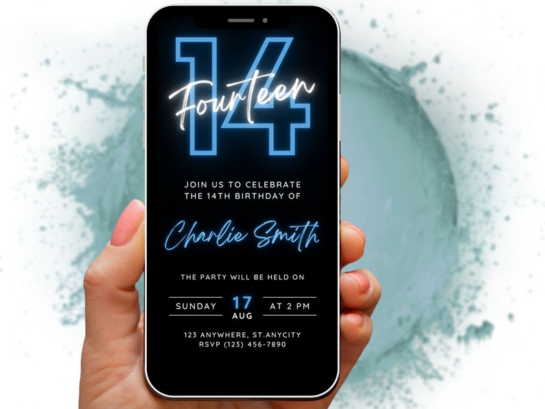 May include: A smartphone screen shows a birthday invitation with a black background and neon blue text. The invitation says "Fourteen" and "Join us to celebrate the 14th birthday of Charlie Smith." The date is 17th August at 2 PM. The phone is held in a hand.
