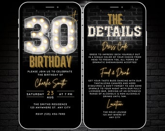 May include: A black and gold birthday invitation with a 30th birthday theme. The invitation features a large, illuminated number 30 with white lights. The text on the invitation reads "The Details", "Dress Code", "Food & Drink", and "Location".