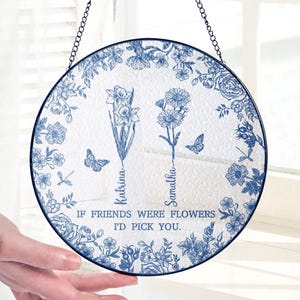 Toile De Jouy Custom Birth Month Flower Best Friends Stained Glass, Gift For Besties,Soul Sister Suncatcher,Friendship Window Decor,BFF Gift