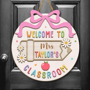 Personalized 3D Teacher Door Hanger, Teacher Gifts, Teacher Welcome Sign, Classroom Door Sign, Back to School Gift, 1st Day of School Decor