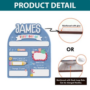 May include: A blue and white first day of school sign with the name "JAMES" at the top. The sign includes spaces for the date, "I am", "When I grow up I want to be", and "Things I Love". The sign is reinforced with glue or hook loop dots.