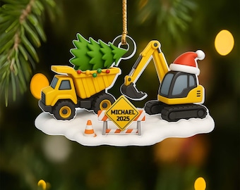 Kids Christmas Construction Truck Name Ornament, Personalized Christmas 2025 Kids Ornament, Custom Boys Excavator Ornament Keepsake 2025