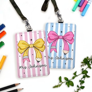 Custom Teacher Pencil Bow ID Badge Holder, Personalized Teacher Gifts from Students, Back to School Gift, ID Card Holder Teacher Accessories